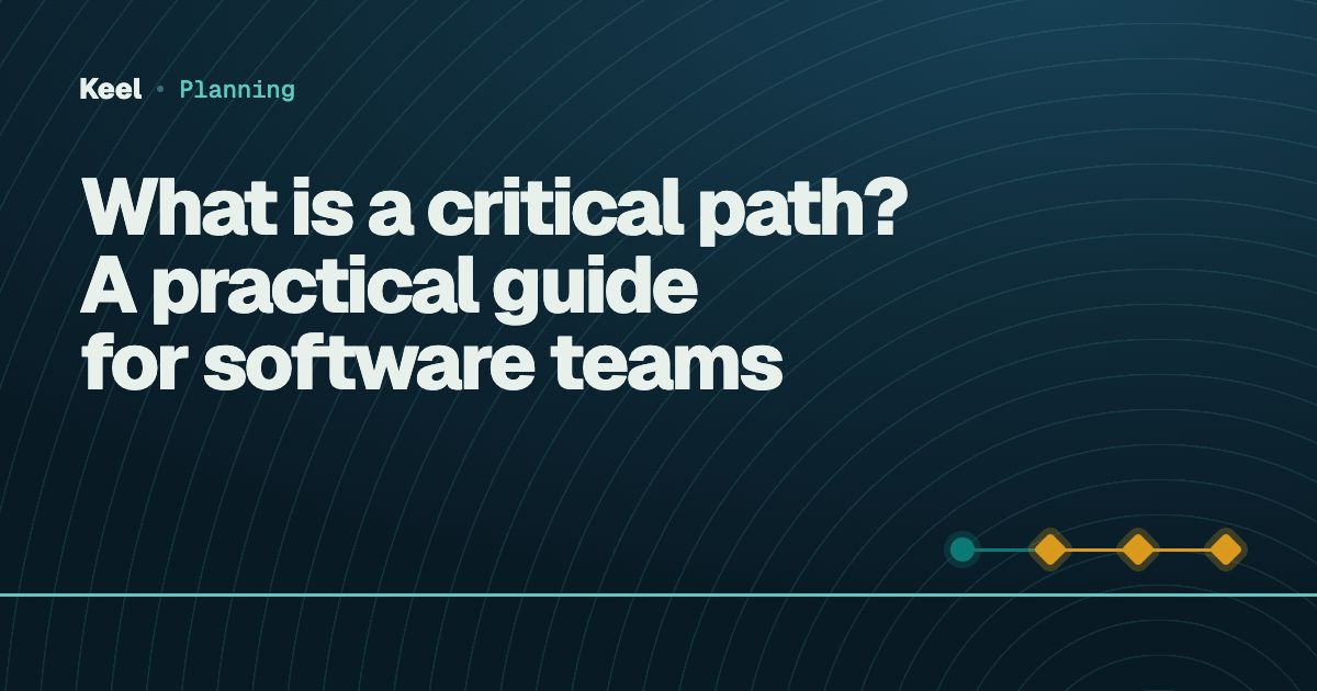 Cover: What is a critical path? A practical guide for software teams